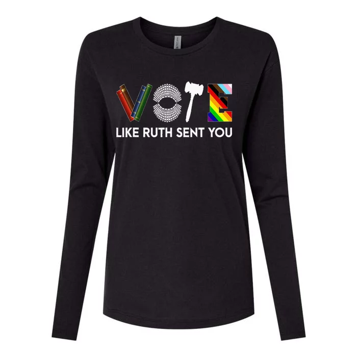 Vote Like Ruth Sent You Gavel Feminists Womens Cotton Relaxed Long Sleeve T-Shirt