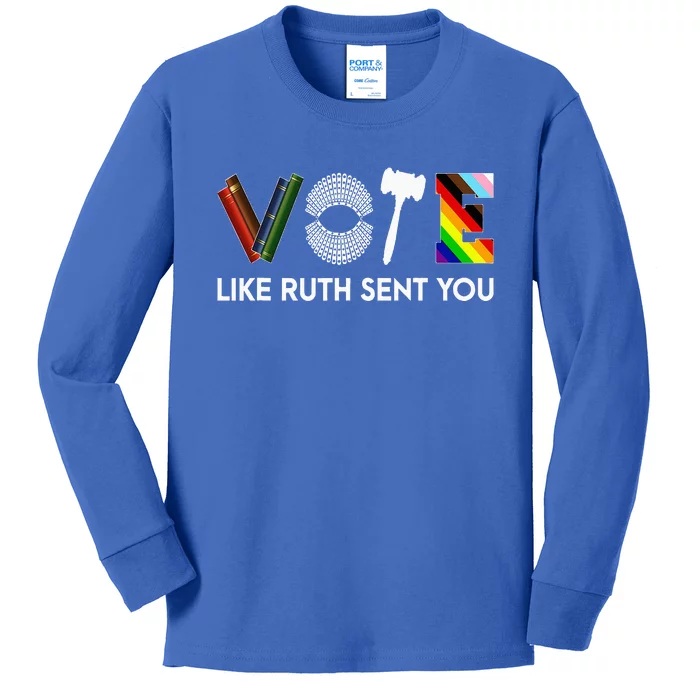 Vote Like Ruth Sent You Gavel Feminists Kids Long Sleeve Shirt