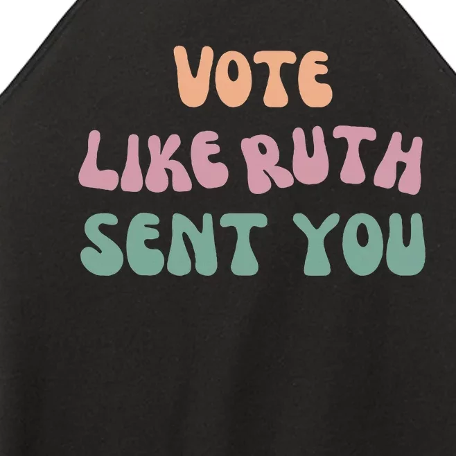 Vote Like Ruth Sent You Women’s Perfect Tri Rocker Tank