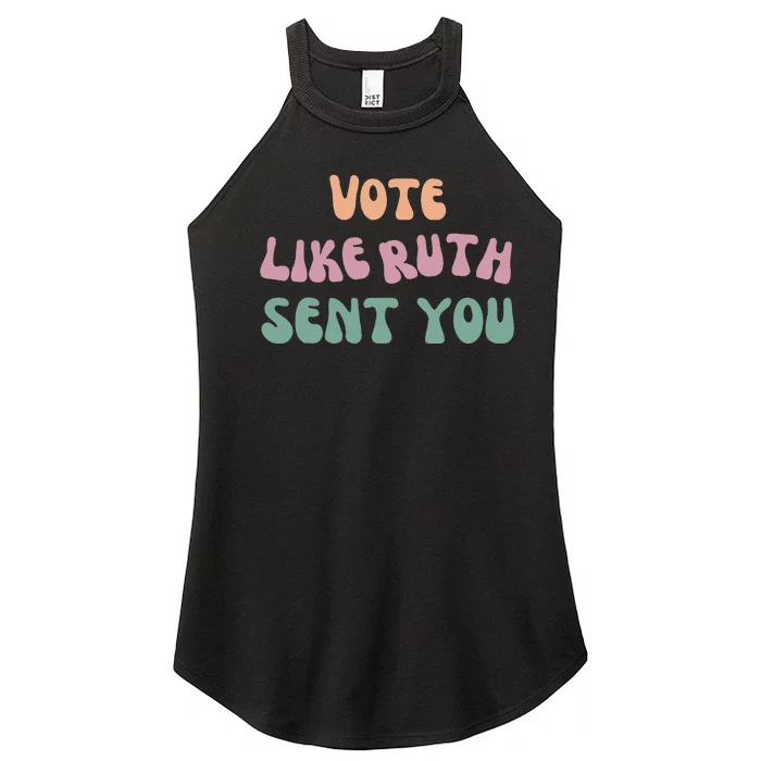 Vote Like Ruth Sent You Women’s Perfect Tri Rocker Tank