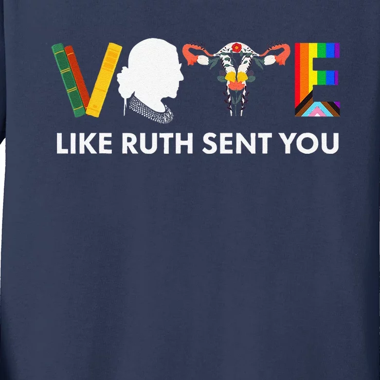 Vote Like Ruth Sent You Uterus Feminist Lgbt Kids Long Sleeve Shirt