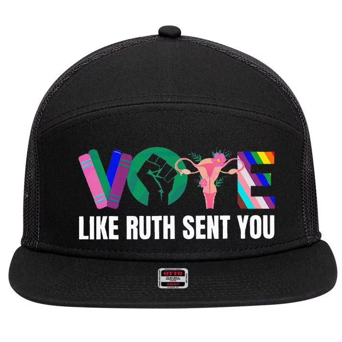 Vote Like Ruth Sent You Uterus Feminist Lgbtq I Dissent 7 Panel Mesh Trucker Snapback Hat