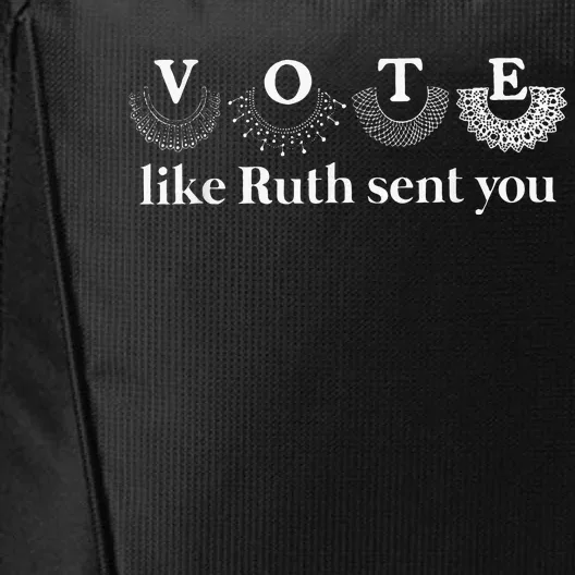 Vote Like Ruth Sent You City Backpack