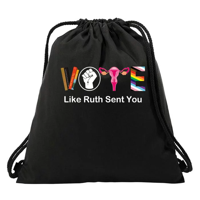 Vote Like Ruth Sent You Feminist Drawstring Bag