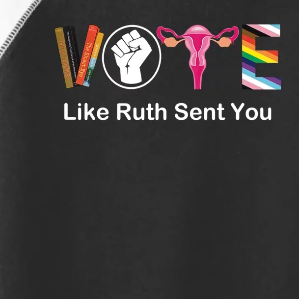 Vote Like Ruth Sent You Uterus Feminist Lgbt Toddler Fine Jersey T-Shirt