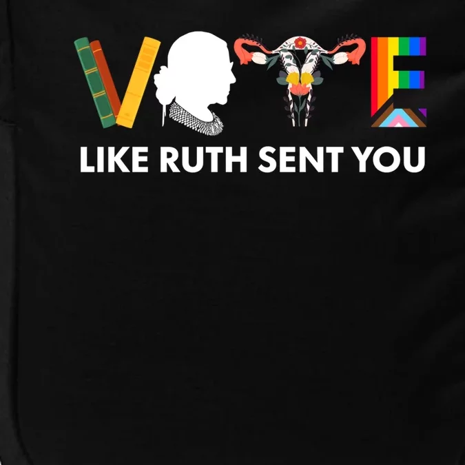 Vote Like Ruth Sent You Uterus Feminist Lgbt Impact Tech Backpack