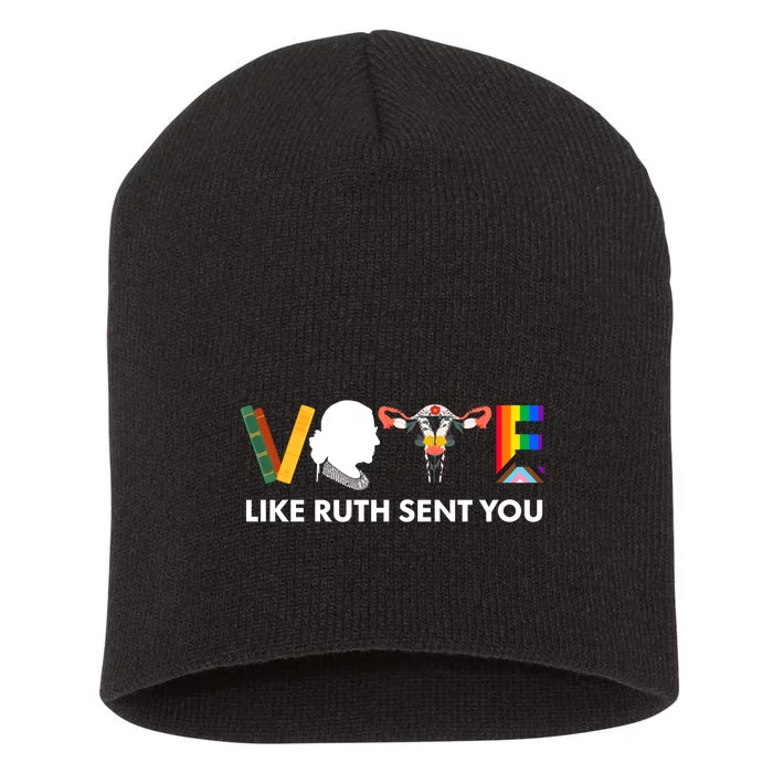 Vote Like Ruth Sent You Uterus Feminist Lgbt Short Acrylic Beanie