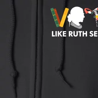 Vote Like Ruth Sent You Uterus Feminist Lgbt Full Zip Hoodie