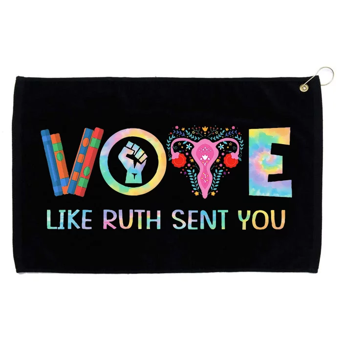 Vote Like Ruth Sent You T Election 2024 Ruth Bader Grommeted Golf Towel