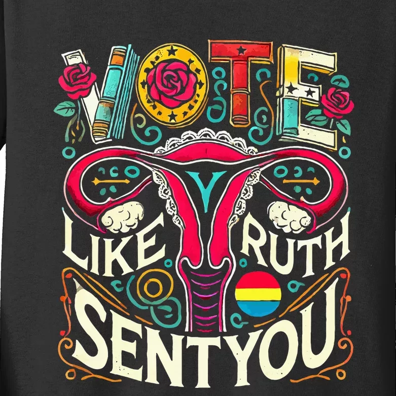 Vote Like Ruth Sent You Rbg Feminist Voting Inspirational Kids Long Sleeve Shirt