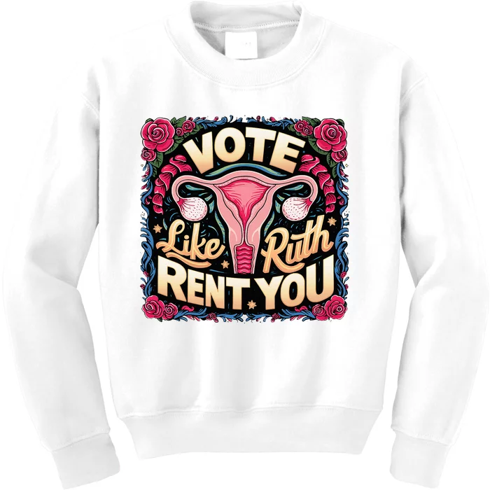 Vote Like Ruth Sent You Rbg Feminist Voting Kids Sweatshirt