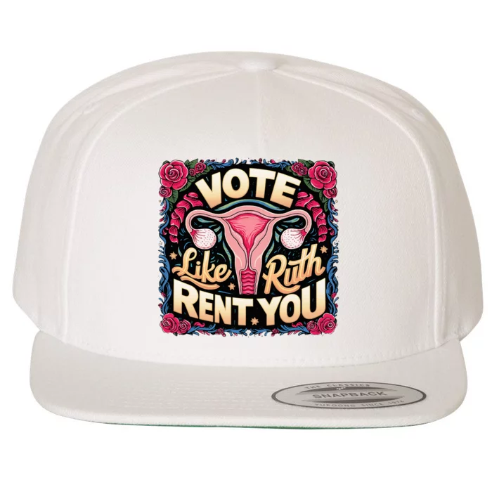 Vote Like Ruth Sent You Rbg Feminist Voting Wool Snapback Cap