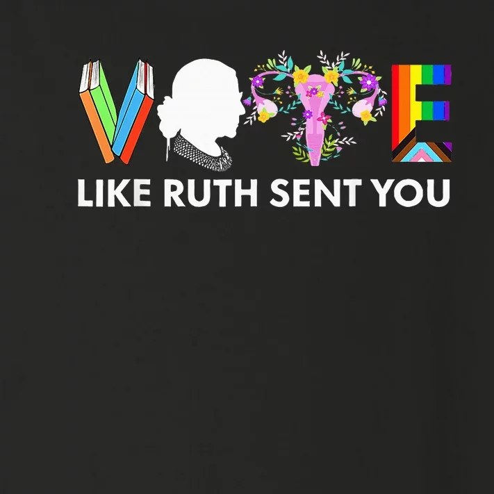 Vote Like Ruth Sent You Funny Uterus Feminist Lgbt Toddler Long Sleeve Shirt