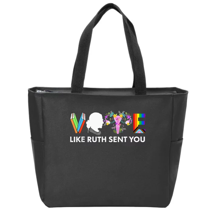 Vote Like Ruth Sent You Funny Uterus Feminist Lgbt Zip Tote Bag