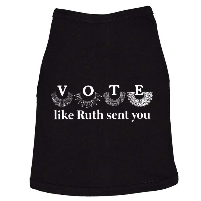 Vote Like Ruth Sent You Doggie Tank