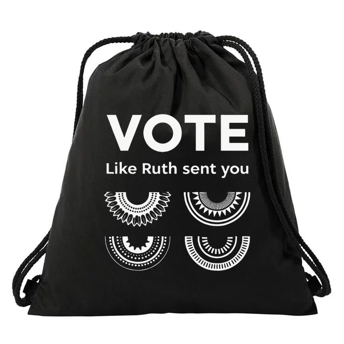 Vote Like Ruth Sent You Drawstring Bag