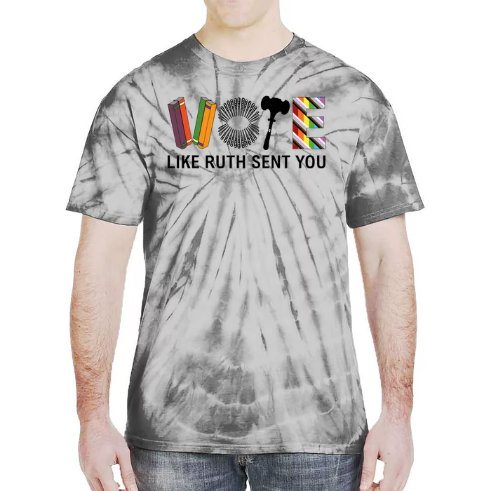 Vote Like Ruth Sent You Rbg Ruth Bader Ginsburg Feminist Tie-Dye T-Shirt