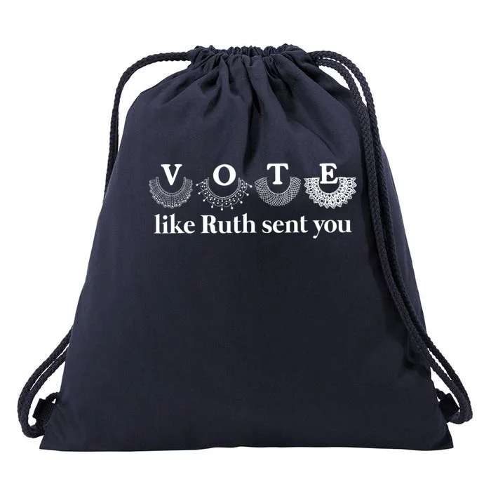 Vote Like Ruth Sent You Feminist Drawstring Bag