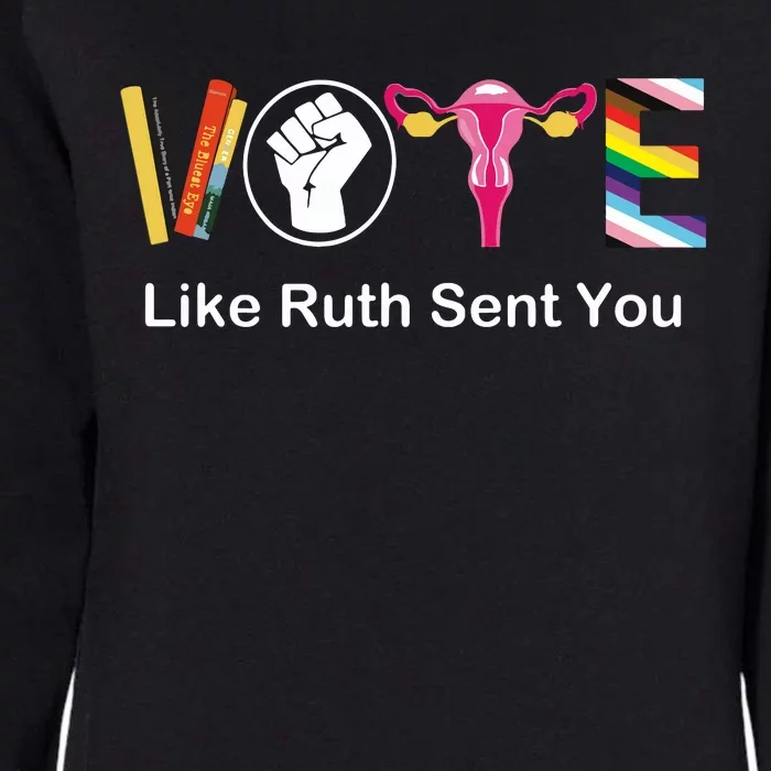 Vote Like Ruth Sent You Uterus Feminist Lgbt Apparel Womens California Wash Sweatshirt