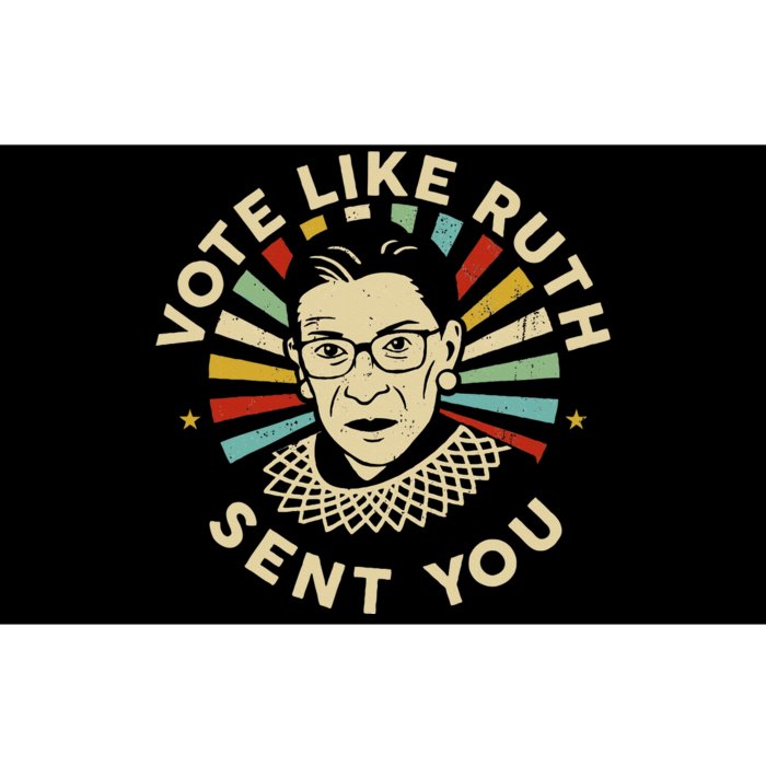 Vote Like Ruth Sent You Feminist Bumper Sticker