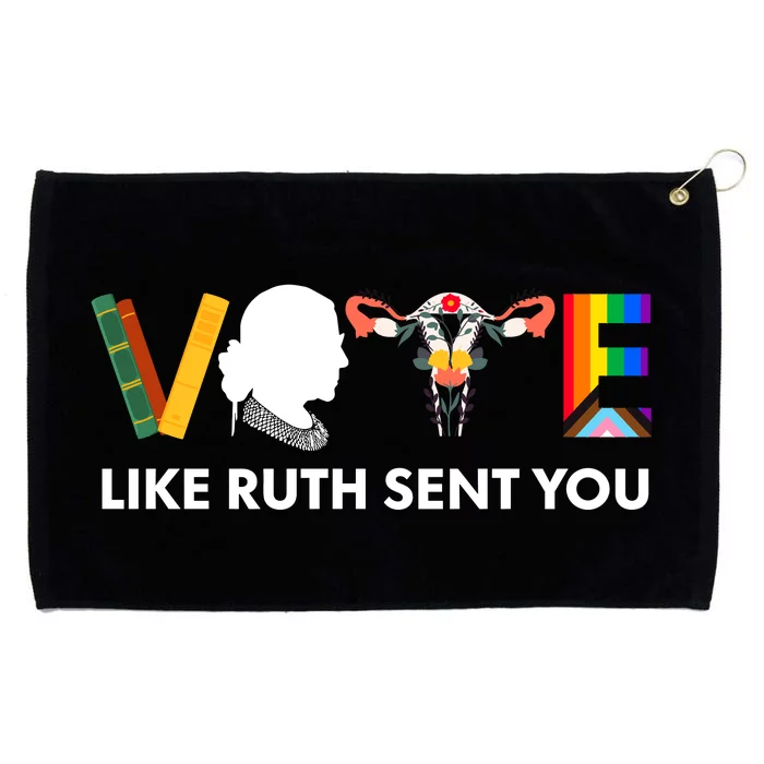 Vote Like Ruth Sent You Grommeted Golf Towel