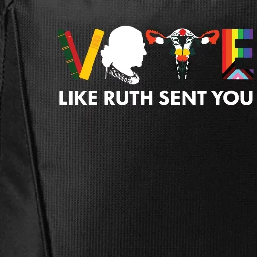 Vote Like Ruth Sent You Uterus Feminist Lgbt City Backpack