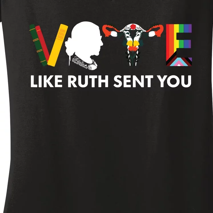 Vote Like Ruth Sent You Uterus Feminist Lgbt Women's V-Neck T-Shirt