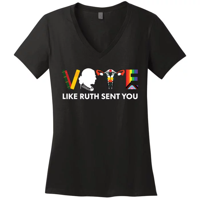 Vote Like Ruth Sent You Uterus Feminist Lgbt Women's V-Neck T-Shirt