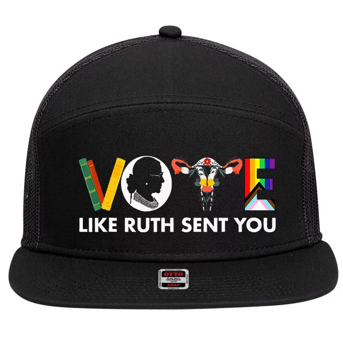 Vote Like Ruth Sent You Funny Uterus Feminist Lgbt 7 Panel Mesh Trucker Snapback Hat