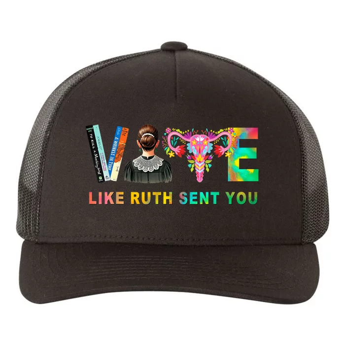 Vote Like Ruth Sent You Rbg Feminist Voting Inspirational Yupoong Adult 5-Panel Trucker Hat