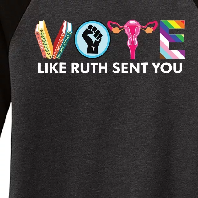 Vote Like Ruth Sent You Lgbt Women's Tri-Blend 3/4-Sleeve Raglan Shirt