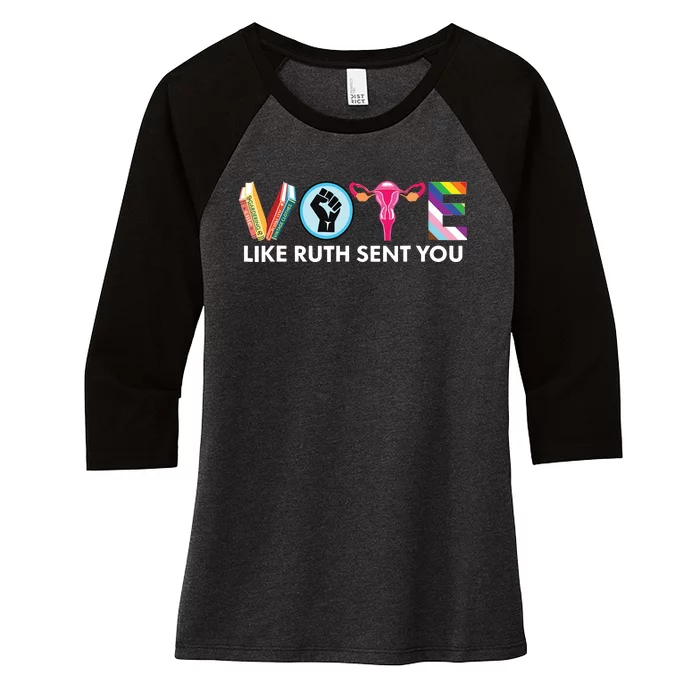 Vote Like Ruth Sent You Lgbt Women's Tri-Blend 3/4-Sleeve Raglan Shirt