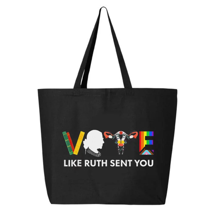 Vote Like Ruth Sent You Feminist Pride 25L Jumbo Tote