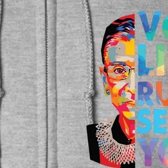 Vote Like Ruth Sent You Feminist Voting Inspirational Full Zip Hoodie