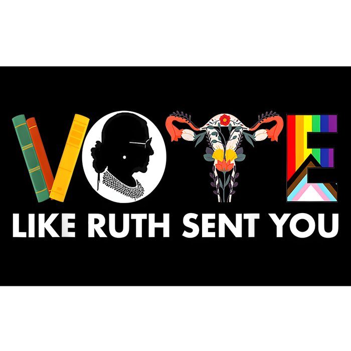 Vote Like Ruth Sent You Funny Uterus Feminist Lgbt Bumper Sticker