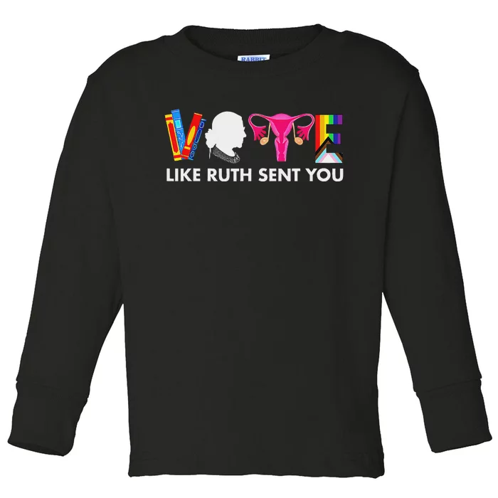 Vote Like Ruth Sent You Feminist Uterus Design Toddler Long Sleeve Shirt