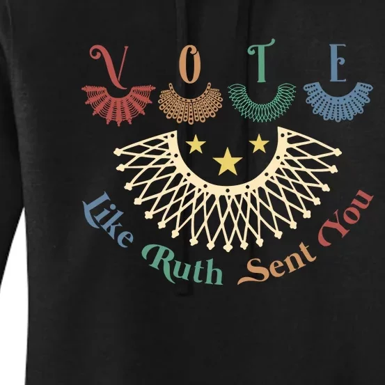 Vote Like Ruth Sent You Ruth Bader Ginsburg Rbg Women's Pullover Hoodie