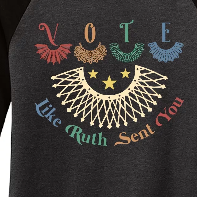 Vote Like Ruth Sent You Ruth Bader Ginsburg Rbg Women's Tri-Blend 3/4-Sleeve Raglan Shirt