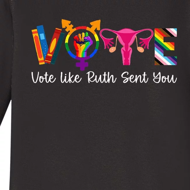 Vote Like Ruth Sent You Uterus Feminist Lgbt Baby Long Sleeve Bodysuit