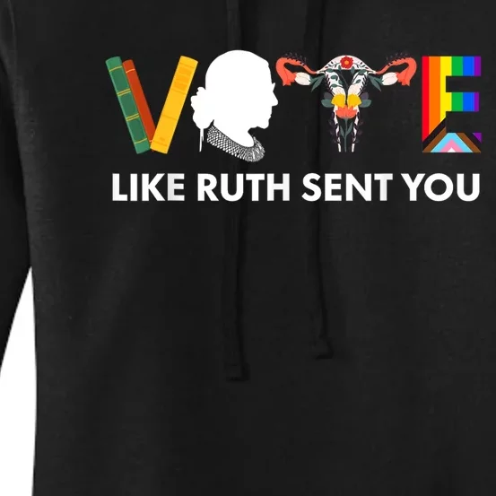 Vote Like Ruth Sent You Uterus Feminist Lgbt Women's Pullover Hoodie