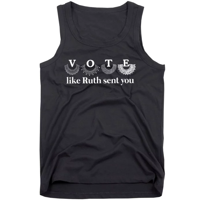 Vote Like Ruth Sent You Tank Top