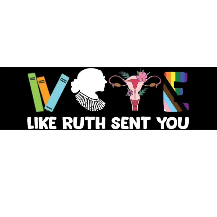 Vote Like Ruth Sent You Election 2024 Bumper Sticker