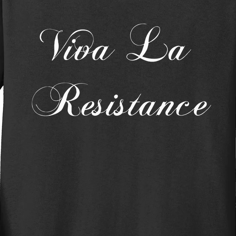 Viva La Resistance French Resist Anti Trump Kids Long Sleeve Shirt