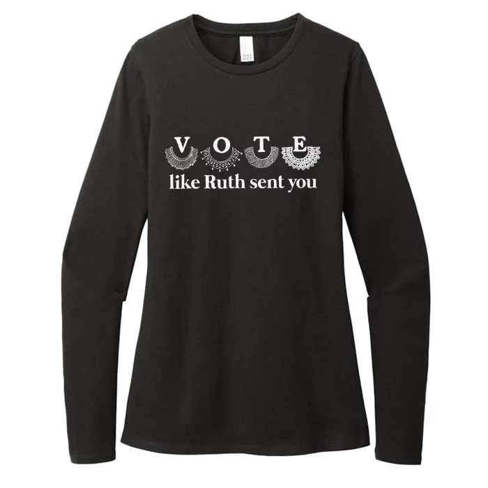 Vote Like Ruth Sent You Matching Womens CVC Long Sleeve Shirt