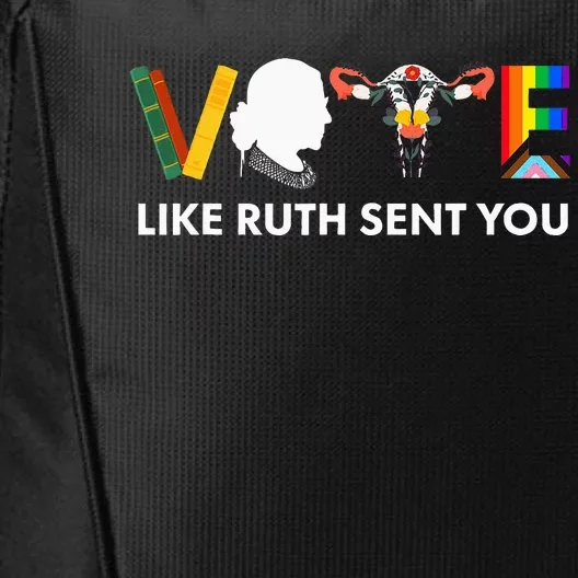 Vote Like Ruth Sent You Uterus Feminist Lgbt City Backpack