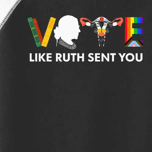 Vote Like Ruth Sent You Uterus Feminist Lgbt Toddler Fine Jersey T-Shirt