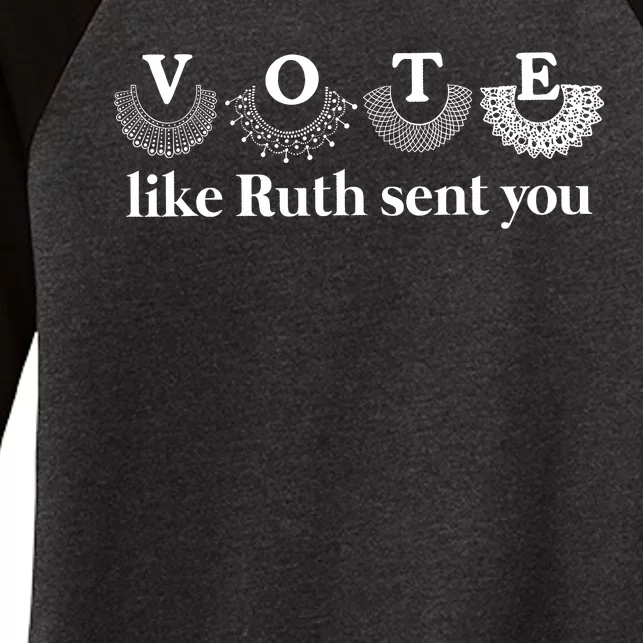 Vote Like Ruth Sent You Women's Tri-Blend 3/4-Sleeve Raglan Shirt