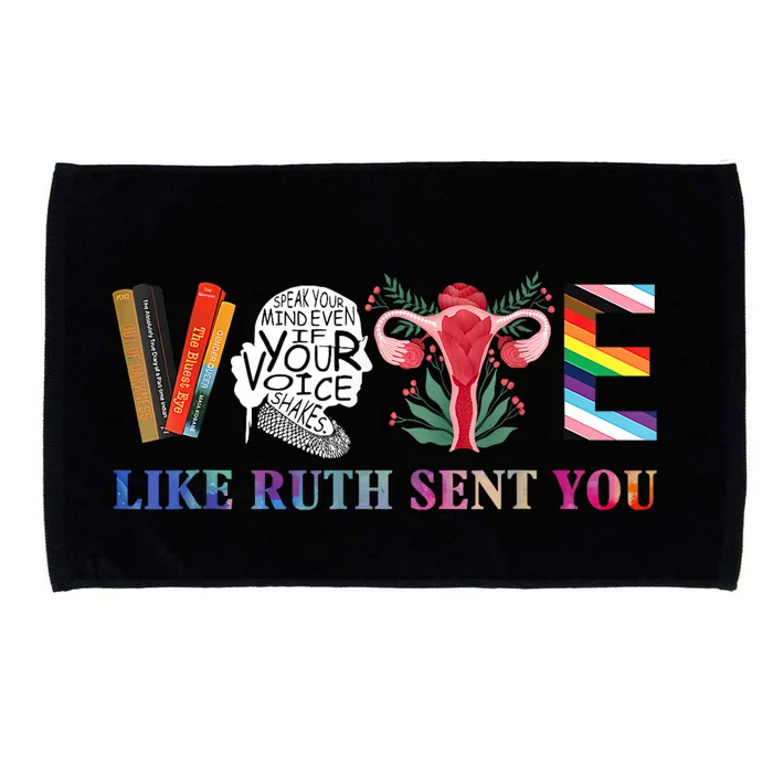 Vote Like Ruth Sent You Microfiber Hand Towel