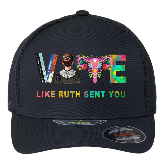 Vote Like Ruth Sent You Rbg Feminist Voting Inspirational Gift Flexfit Unipanel Trucker Cap