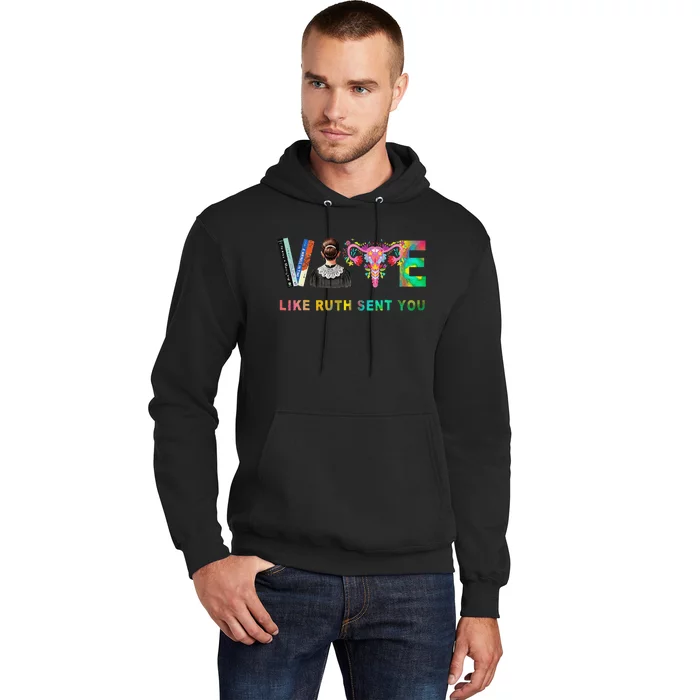 Vote Like Ruth Sent You Rbg Feminist Voting Inspirational Gift Hoodie